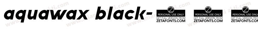 aquawax black字体转换